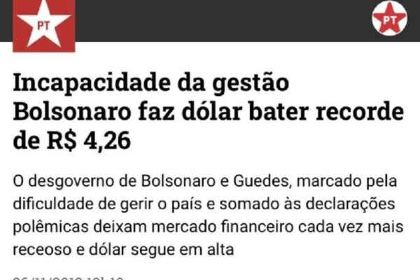 O que petistas e aliados diziam da alta do dólar durante o governo Bolsonaro O que petistas e aliados diziam da alta do dólar durante o governo Bolsonaro