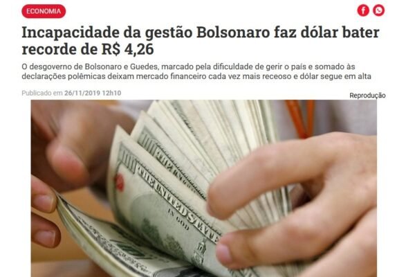 Em 2019, PT classificou dólar a R$ 4,26 como ‘incapacidade da gestão’ de Bolsonaro