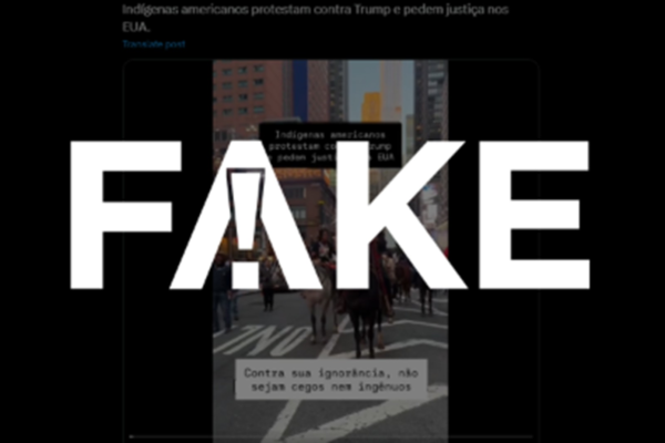 É #FAKE que vídeo de protesto de indígenas em Nova York seja contra Trump