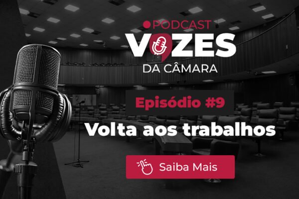 Podcast Vozes da Câmara falará sobre a retomada dos trabalhos no Legislativo paulistano 