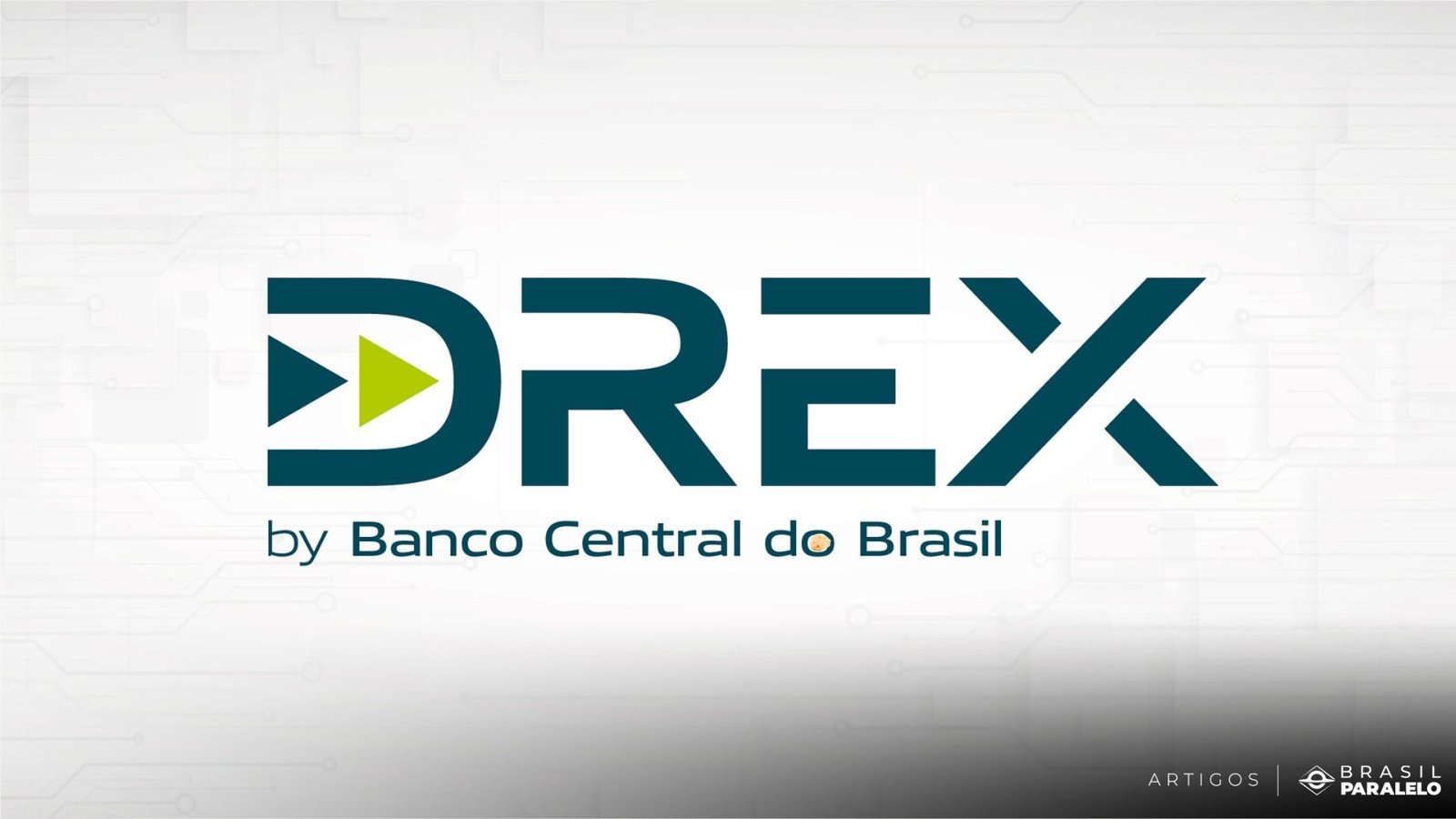 Drex e o risco das CBDCs: O caminho para o controle estatal no Brasil?