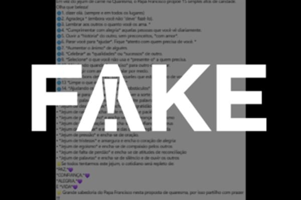 É #FAKE que o papa Francisco recomendou 15 atos de caridade em vez de jejum na Quaresma