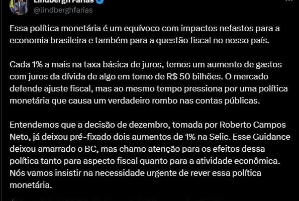 Petista culpa Campos Neto, ex-presidente do BC, por alta de juros