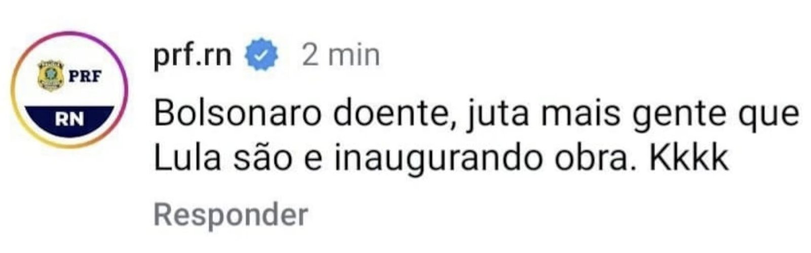 Servidor da PRF é investigado por ataque a Lula em perfil oficial no Instagram