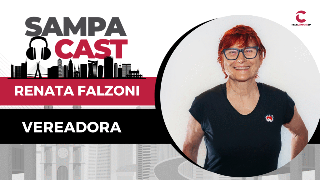 Programa Sampa Cast entrevista a vereadora Renata Falzoni