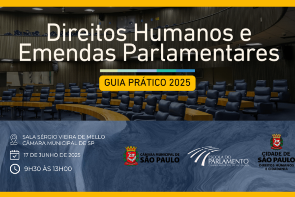 Escola do Parlamento promoverá seminário sobre emendas parlamentares em direitos humanos