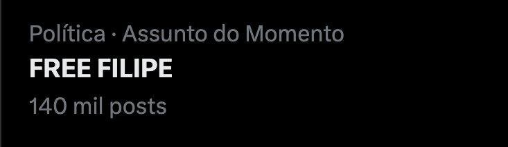 ‘Free Filipe’ fica nos assuntos mais comentados do X depois de depoimento de Martins no STF