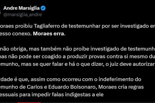 Jurista diz que ‘Moraes erra’ ao negar testemunho de Tagliaferro em ação sobre ‘golpe’ Jurista diz que ‘Moraes erra’ ao negar testemunho de Tagliaferro em ação sobre ‘golpe’