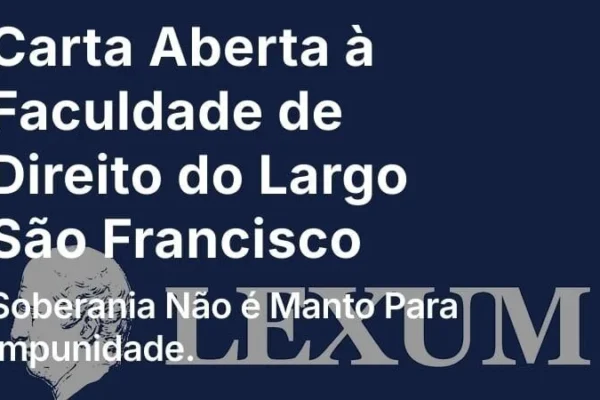 Juristas rebatem carta da USP: ‘Soberania não é manto para impunidade’