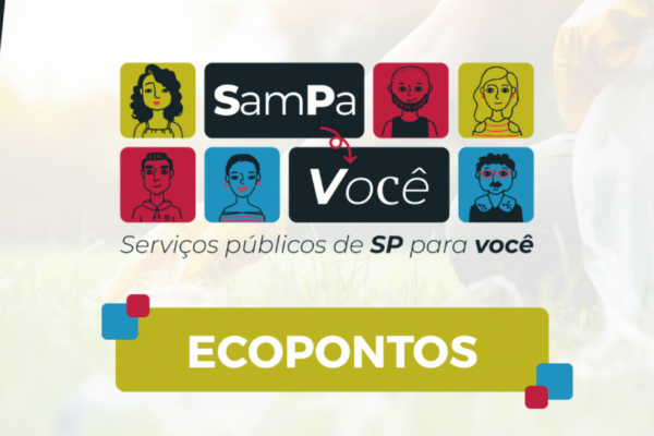 Serviços públicos em pauta: Ecopontos são assunto do Sampa e Você