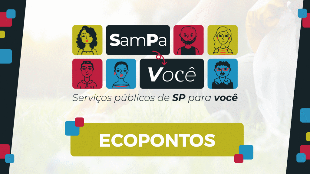 Serviços públicos em pauta: Ecopontos são assunto do Sampa e Você