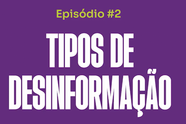 Segundo episódio da série “Manda a Real: Entre Fatos” debate os tipos de desinformação e a comunicação pública